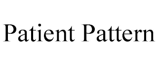 PATIENT PATTERN