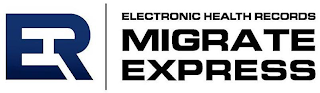 EHR ELECTRONIC HEALTH RECORDS MIGRATE EXPRESS