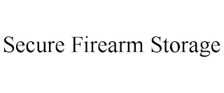 SECURE FIREARM STORAGE