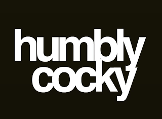 HUMBLY COCKY