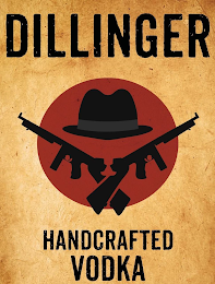 DILLINGER HANDCRAFTED VODKA