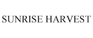 SUNRISE HARVEST