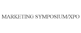 MARKETING SYMPOSIUM/XPO