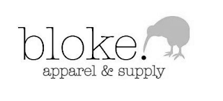 BLOKE. APPAREL & SUPPLY.