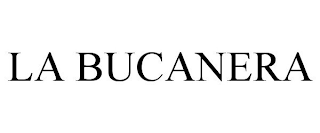 LA BUCANERA