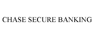 CHASE SECURE BANKING