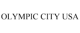 OLYMPIC CITY USA