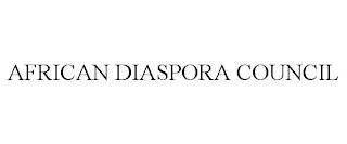 AFRICAN DIASPORA COUNCIL