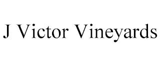 J VICTOR VINEYARDS