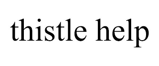 THISTLE HELP