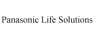 PANASONIC LIFE SOLUTIONS