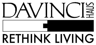 DAVINCI HAUS RETHINK LIVING