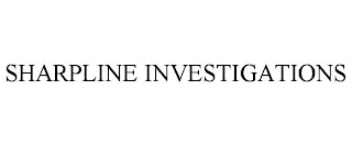 SHARPLINE INVESTIGATIONS