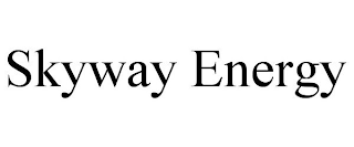 SKYWAY ENERGY