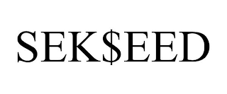 SEK$EED