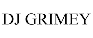 DJ GRIMEY