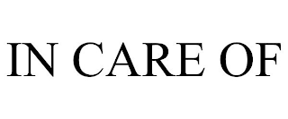 IN CARE OF