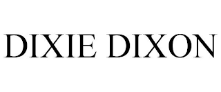 DIXIE DIXON