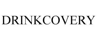 DRINKCOVERY