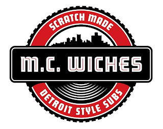 M.C. WICHES SCRATCH MADE DETROIT STYLE SUBS