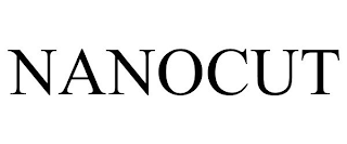 NANOCUT