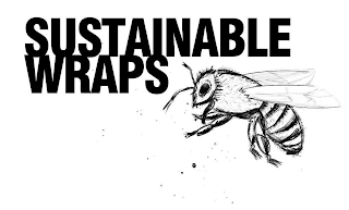 SUSTAINABLE WRAPS