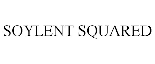 SOYLENT SQUARED