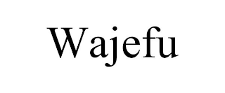 WAJEFU