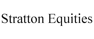 STRATTON EQUITIES