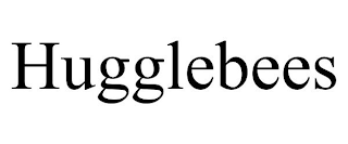 HUGGLEBEES