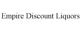 EMPIRE DISCOUNT LIQUORS