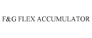 F&G FLEX ACCUMULATOR