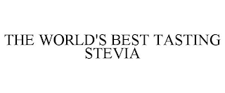 THE WORLD'S BEST TASTING STEVIA