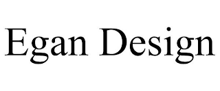 EGAN  DESIGN