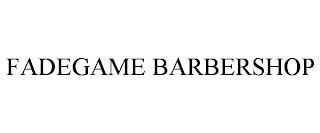 FADEGAME BARBERSHOP