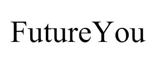 FUTUREYOU