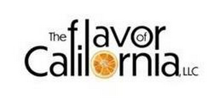 THE FLAVOR OF CALIFORNIA, LLC