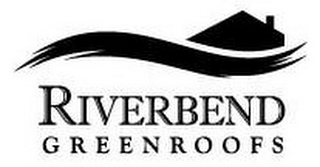 RIVERBEND GREENROOFS