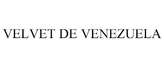 VELVET DE VENEZUELA