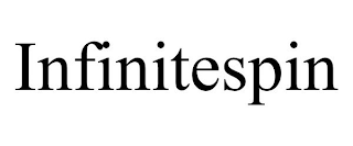 INFINITESPIN