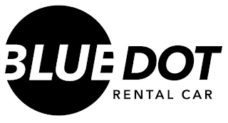 BLUE DOT RENTAL CAR