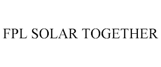 FPL SOLAR TOGETHER