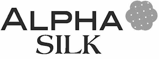 ALPHA SILK