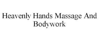 HEAVENLY HANDS MASSAGE AND BODYWORK