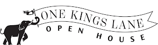 ONE KINGS LANE OPEN HOUSE