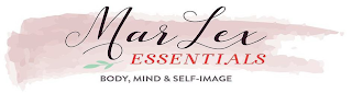 MAR LEX ESSENTIALS BODY, MIND & SELF-IMAGE