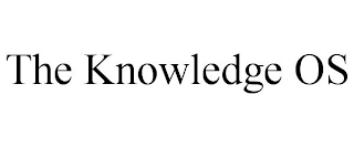 THE KNOWLEDGE OS