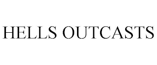 HELLS OUTCASTS