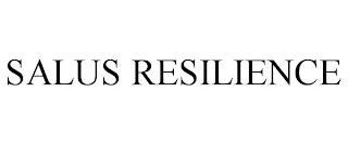 SALUS RESILIENCE