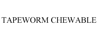 TAPEWORM CHEWABLE